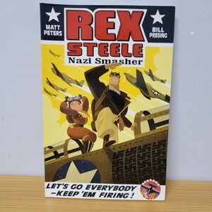 Rex Steele Nazi Smasher TPB 1st Print 2004 Monkeysuit Press VGC Graphic Novel Bo